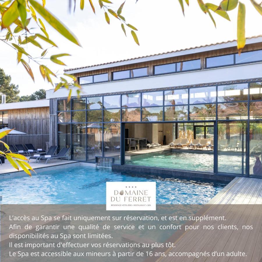 Domaine Du Ferret Restaurant & Spa Lège-Cap-Ferret Exteriér fotografie